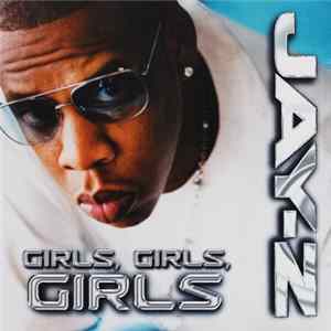Jay-Z - Girls, Girls, Girls mp3