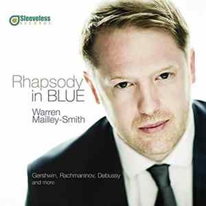 Warren Mailley-Smith - Rhapsody In Blue mp3