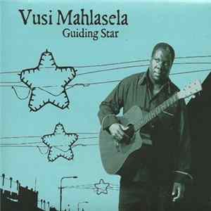Vusi Mahlasela - Guiding Star mp3