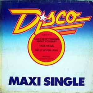 Tata Vega - I Just Keep Thinking About You Baby / Get It Up For Love mp3