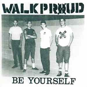 Walk Proud - Be Yourself mp3