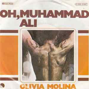 Olivia Molina - Oh, Muhammad Ali mp3