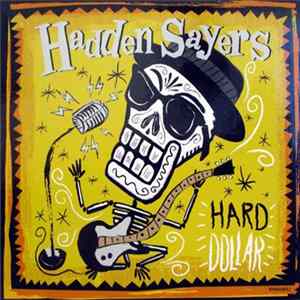 Hadden Sayers - Hard Dollar mp3