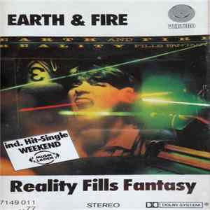 Earth And Fire - Reality Fills Fantasy mp3