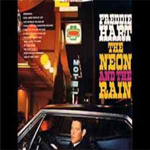 Freddie Hart - The Neon And The Rain mp3