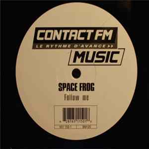 Space Frog - Follow Me mp3