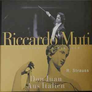 R. Strauss, Riccardo Muti, Berliner Philharmoniker - Don Juan - Aus Italien mp3