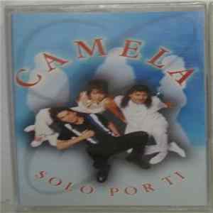 Camela - Solo Por Ti mp3