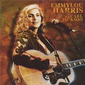 Emmylou Harris with Carl Jackson - Nashville Duets mp3
