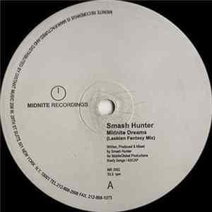Smash Hunter - Midnite Dreams / Get Over mp3