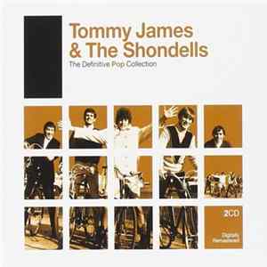 Tommy James & The Shondells - The Definitive Pop Collection mp3