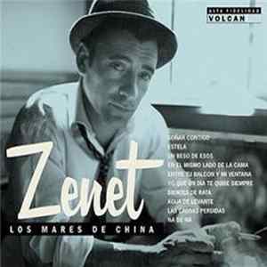 Zenet - Los Mares De China mp3