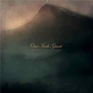 One Inch Giant - The Great White Beyond mp3
