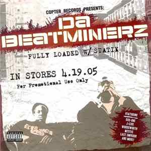 Da Beatminerz - Fully Loaded w/ Statik mp3
