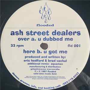 Ash Street Dealers - U Dubbed Me mp3