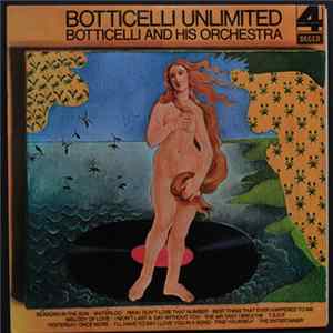 Botticelli And His Orchestra - Botticelli Unlimited mp3