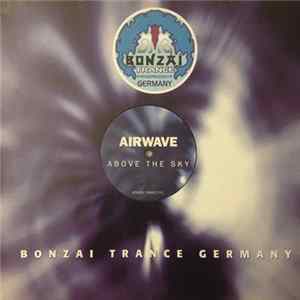 Airwave - Above The Sky mp3