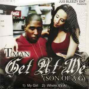 T-Man , B-Mac - Gat At Me (Son Of A G) / Mac Hard mp3