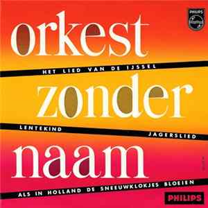 Orkest Zonder Naam - Het Lied Van De Ijssel mp3