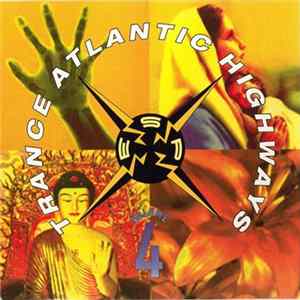 Various - Trance Atlantic Highways Volume 4 mp3