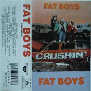 Fat Boys - Crushin' mp3