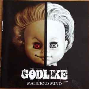 Godlike - Malicious Mind mp3