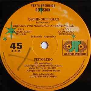 Dschinghis Khan - Pistolero / Sierra Nevada mp3