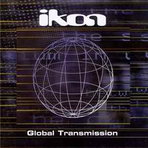Ikon - Global Transmission mp3