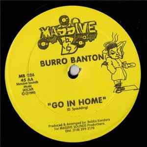 Burro Banton - Gala You Dat / Go In Home mp3