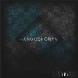 Sixfeet - Hangoskönyv mp3