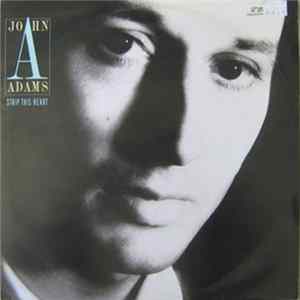 John Adams - Strip This Heart mp3
