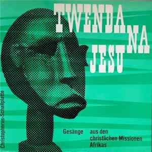 Various - Twenda Na Jesu mp3
