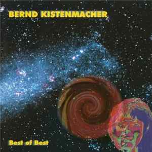 Bernd Kistenmacher - Best Of Best mp3