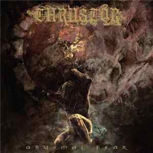 Thrustor - Abysmal Fear mp3