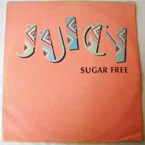 Juicy - Sugar Free mp3
