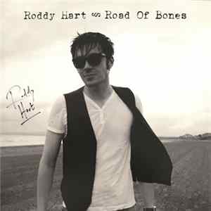 Roddy Hart - Road Of Bones mp3