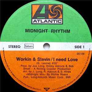 Midnight Rhythm - Workin & Slavin / I Need Love mp3