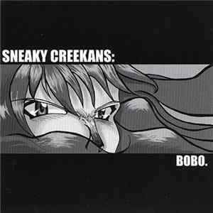 Sneaky Creekans - Bobo mp3