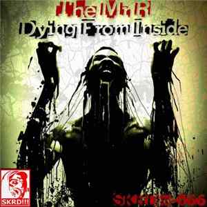 The Mr R - Dying From Inside mp3