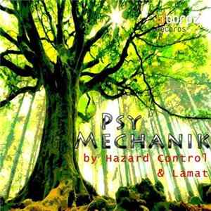 Hazard Control & Lamat - Psy Mechanik mp3