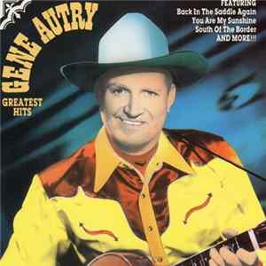 Gene Autry - Greatest Hits mp3