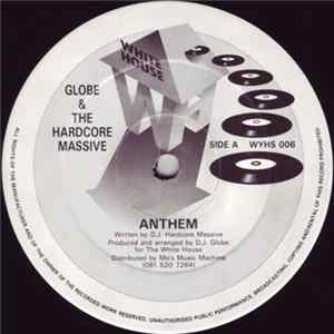 Globe & The Hardcore Massive - Anthem / Gone mp3