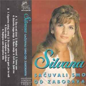 Silvana Armenulić - Sačuvali Smo Od Zaborava mp3