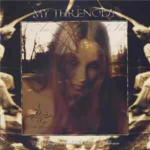 My Threnody - An Angel And The Eternal Silence mp3