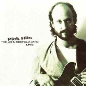 The John Scofield Band - Pick Hits Live mp3