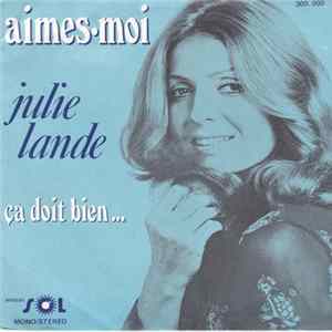 Julie Lande - Aimes-Moi mp3