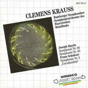 Haydn, Schubert, Symphonie-Orchester Des Bayerischen Rundfunks, Bamberger Symphoniker, Clemens Krauss - Symphonie Nr. 88, Nr. 93 • Symphonie Nr. 8 mp3