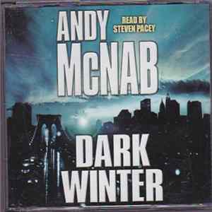 Andy McNab Read By Steven Pacey - Dark Winter mp3