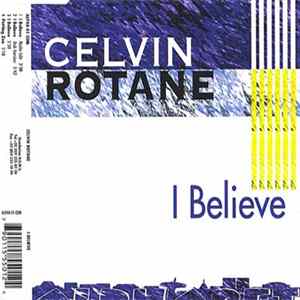 Celvin Rotane - I Believe mp3