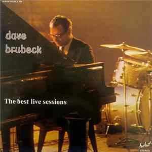Dave Brubeck - The Best Live Sessions mp3